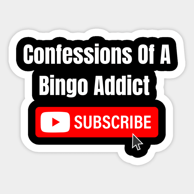 Confessions Of A Bingo Addict YouTube Sticker by Confessions Of A Bingo Addict